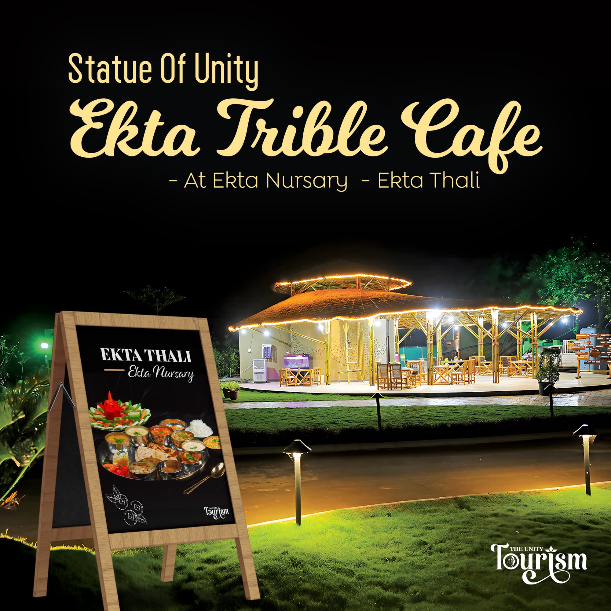 Ekta Tribal Cafe at Statue of Unity's Ekta Nursery, featuring Ekta Thali and bamboo-style dining setup at night